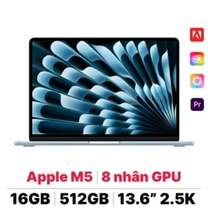 MacBook Air M5 13 inch 2026 10CPU 8GPU 16GB 512GB | Chính hãng Apple Việt Nam
